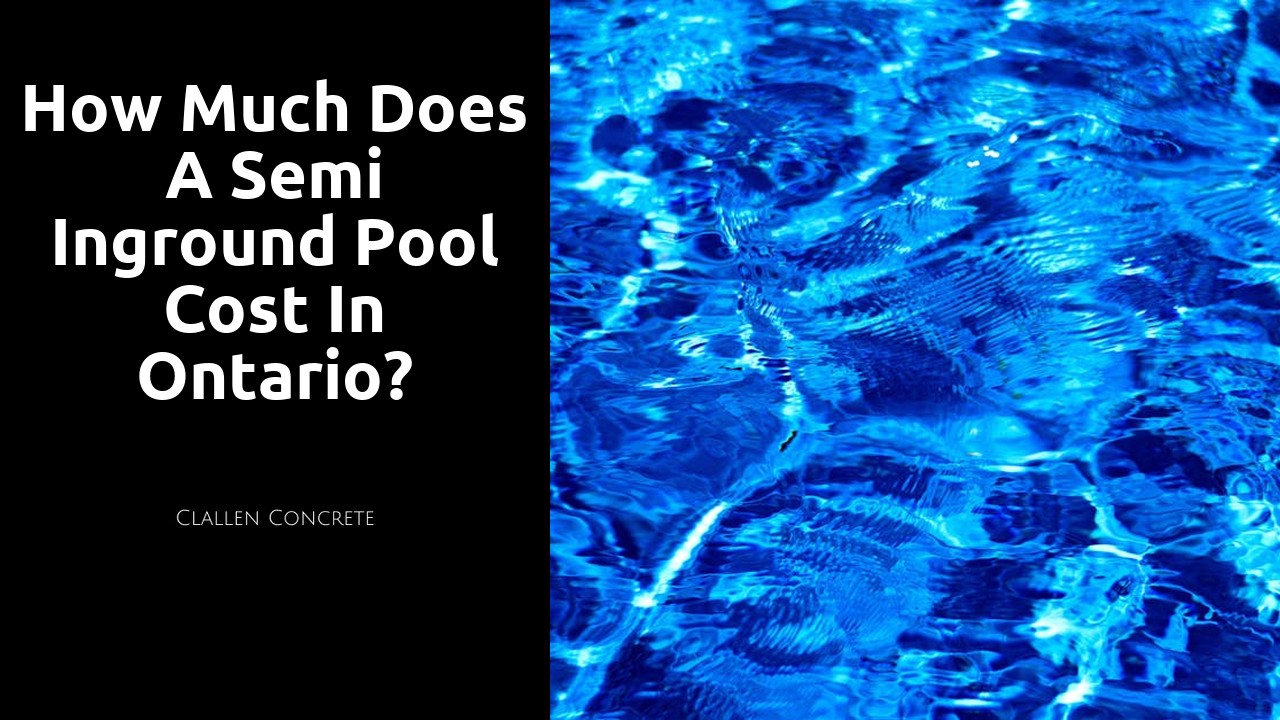 How much does a semi inground pool cost in Ontario?